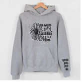 Lofaris In A World Full Of Grandmas Sunflower Custom Hoodie